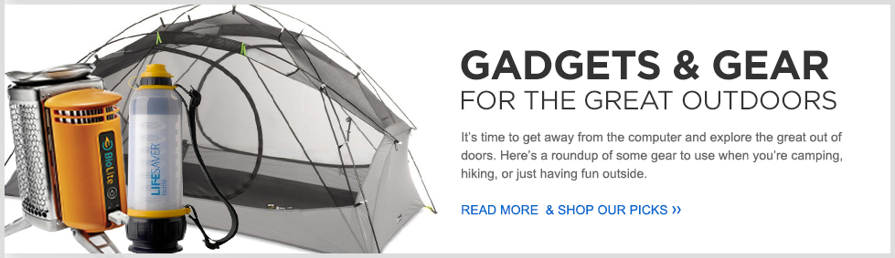 Gadgets & Gear For The Great Outdoors
